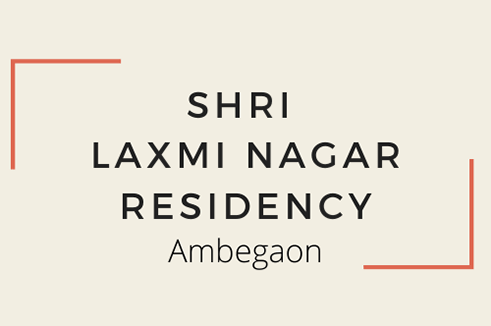 Shri Laxmi Nagar Residency